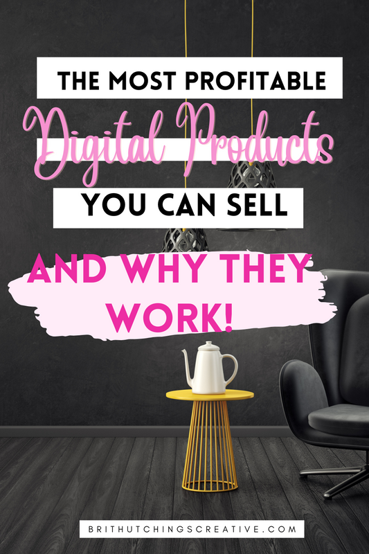 The Most Profitable Digital Products You Can Sell—And Why They Work!